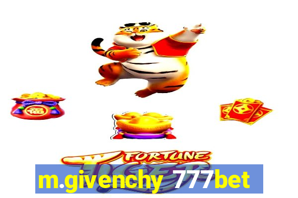 m.givenchy 777bet